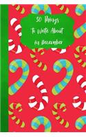 30 Things to Write about in December
