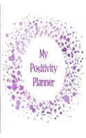 My Positivity Planner: Develop a Powerful Positive Mindset by Looking Forward to Live with a Grateful and Positive Outlook with a Dark Green Cloud Design