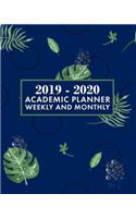 2019-2020 Academic Planner Weekly and Monthly