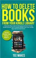 How To Delete Books From Your Kindle Library