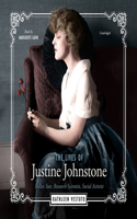 Lives of Justine Johnstone