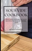 Sous Vide Cookbook 2021