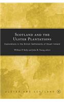 Scotland and the Ulster Plantations