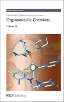 Organometallic Chemistry, Volume 38