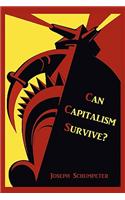 Can Capitalism Survive?