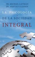 Psicologia de la Sociedad Integral