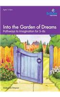 Into the Garden of Dreams