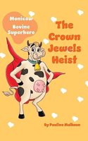 Crown Jewels Heist