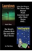 Judge Alvin Wong in 'The Mouse That Roared' plus 'Lauratown and other Short Stories' and 'The World's Greatest Rock Star' and other Short Stories