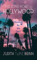Long Road to Hollywood