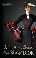 ALLA - Iconic New Look of DIOR