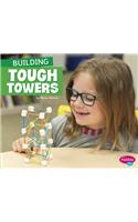 Building Tough Towers