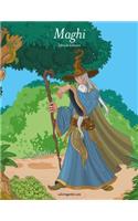 Maghi Libro da Colorare 1: (1 Maghi)