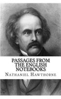 Passages from the English Notebooks