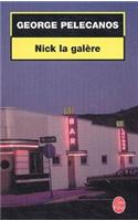 Nick La Galere