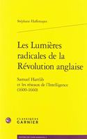 Les Lumieres Radicales de la Revolution Anglaise