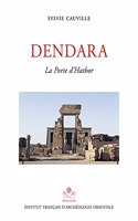 Dendara: La Porte d'Hathor