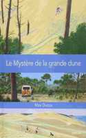 Le mystere de la grande dune