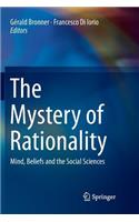 Mystery of Rationality