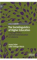 The Sociolinguistics of Higher Education