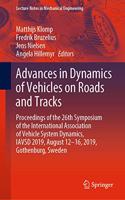 Advances in Dynamics of Vehicles on Roads and Tracks