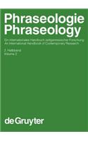 Phraseologie / Phraseology, Volume 2, HandbÃ¼cher Zur Sprach- Und Kommunikationswissenschaft / Handbooks of Linguistics and Communication Science (Hsk) 28/2