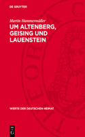 Um Altenberg, Geising Und Lauenstein: Ergebnisse Der Heimatkundlichen Bestandsaufnahme Im Gebiet Von Altenberg Und Fürstenwalde(7 Werte Der Deutschen Heimat)