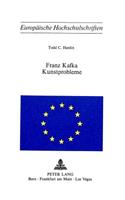 Franz Kafka - Kunstprobleme