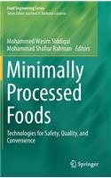 Minimally Processed Foods