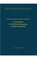 Grammar of the Shina Language of Indus Kohistan