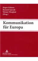 Kommunikation Fuer Europa