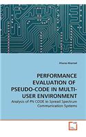 Performance Evaluation of Pseudo-Code in Multi-User Environment