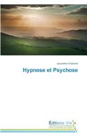 Hypnose Et Psychose