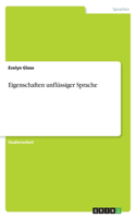 Eigenschaften unflüssiger Sprache