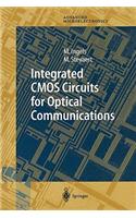 Integrated CMOS Circuits for Optical Communications