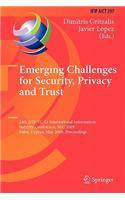 Emerging Challenges for Security, Privacy and Trust