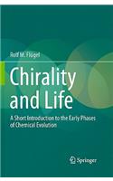 Chirality and Life