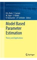 Model Based Parameter Estimation