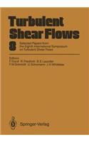 Turbulent Shear Flows 8