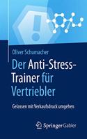 Der Anti-Stress-Trainer Für Vertriebler
