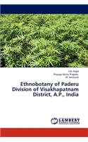 Ethnobotany of Paderu Division of Visakhapatnam District, A.P., India