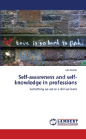 Self-awareness and self-knowledge in professions