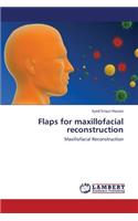 Flaps for Maxillofacial Reconstruction