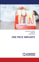 One Piece Implants
