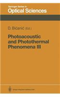 Photoacoustic and Photothermal Phenomena III