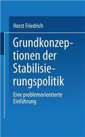 Grundkonzeptionen Der Stabilisierungspolitik