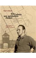 Leben am seidenen Faden