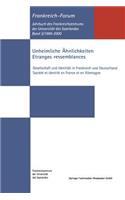 Unheimliche Ähnlichkeiten / Etranges Ressemblances