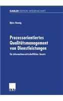 Prozessorientiertes Qualitätsmanagement Von Dienstleistungen