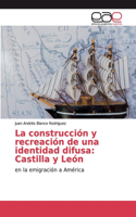 construcción y recreación de una identidad difusa